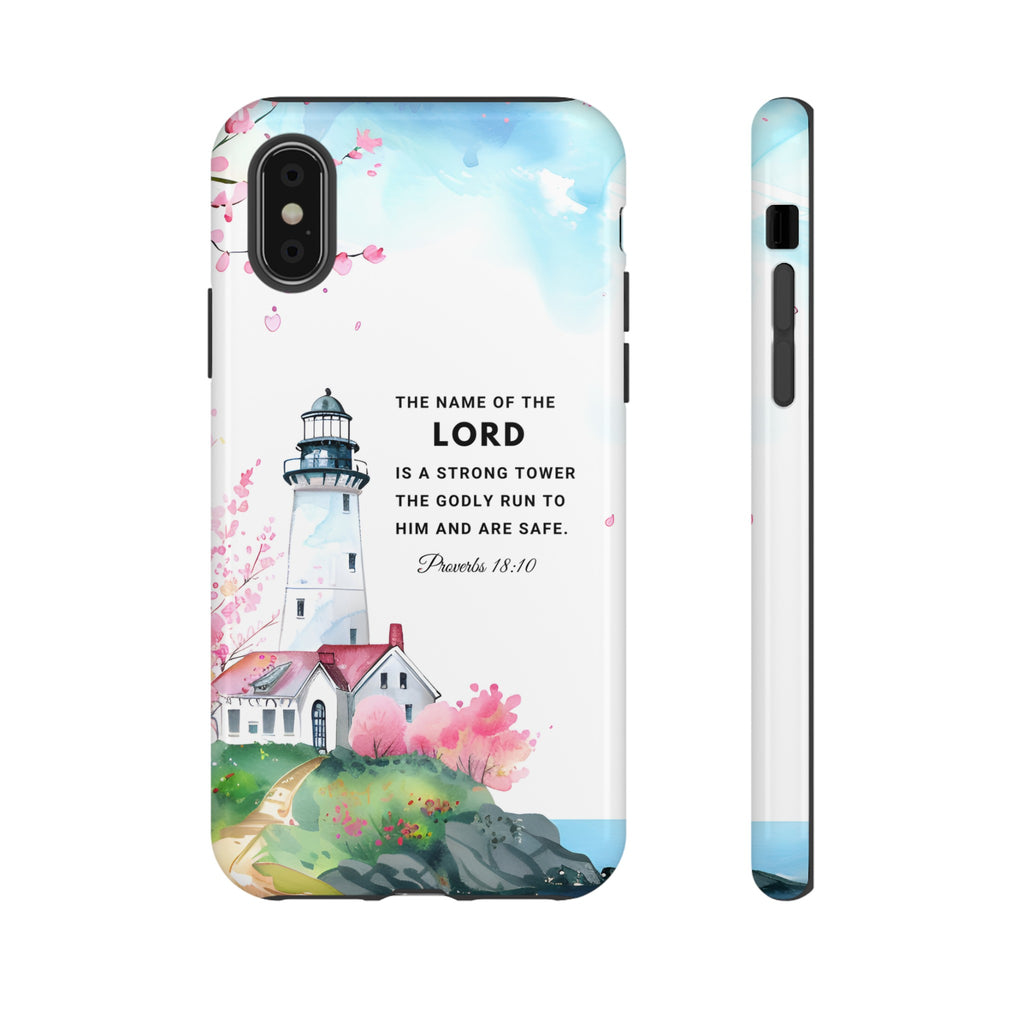 Proverbs 18:10 The Name Of The Lord Is A Strong Tower Premium Christian iphone Samsung Google Pixel Phone Case