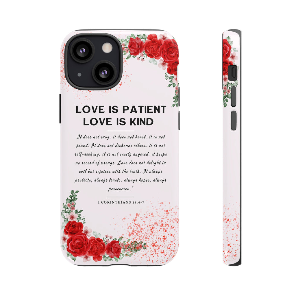 Love Is Patient Love Is Kind 1 Corinthians 13 Bible Verse iPhone Samsung Galaxy Google Pixel Christian Premium Phone Case