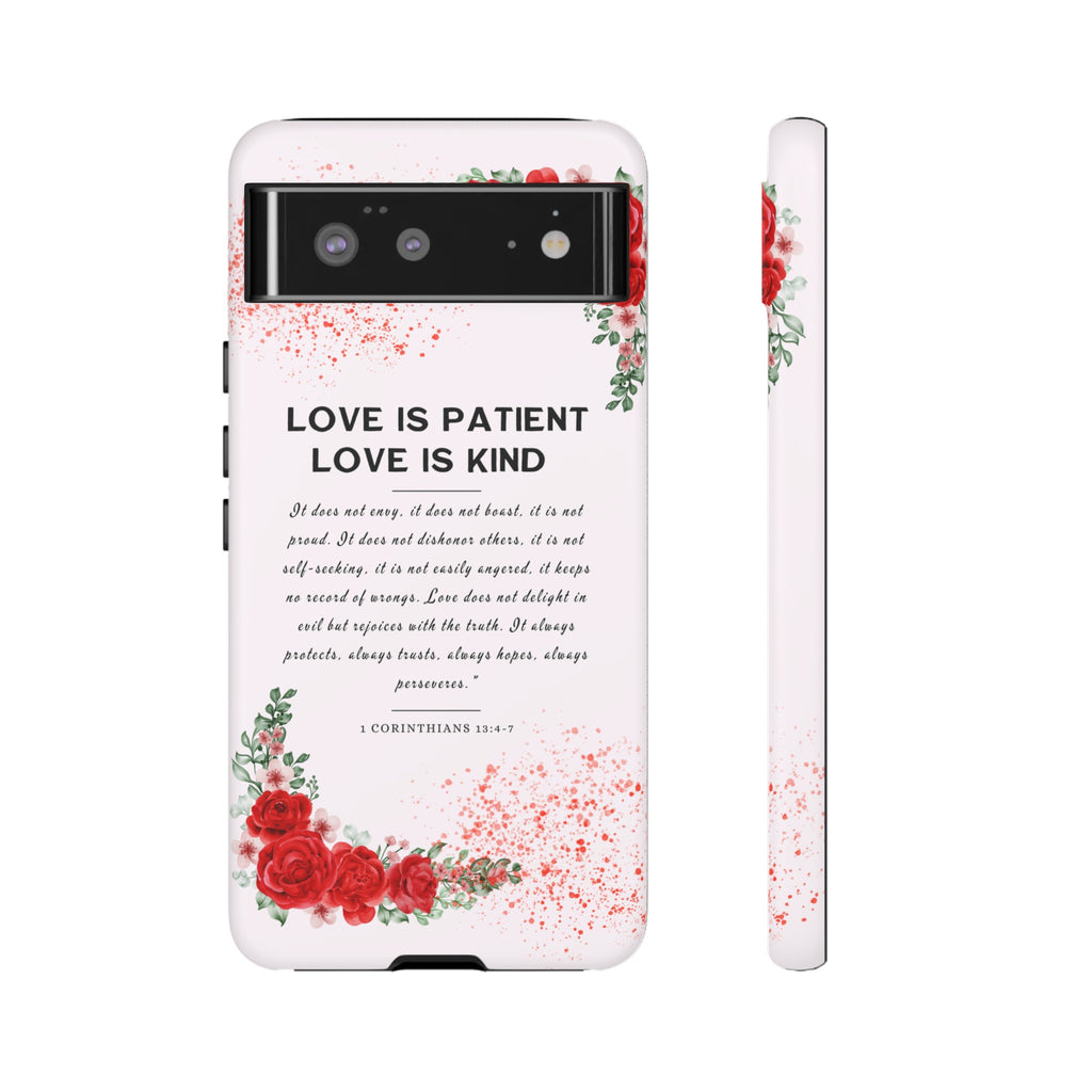 Love Is Patient Love Is Kind 1 Corinthians 13 Bible Verse iPhone Samsung Galaxy Google Pixel Christian Premium Phone Case