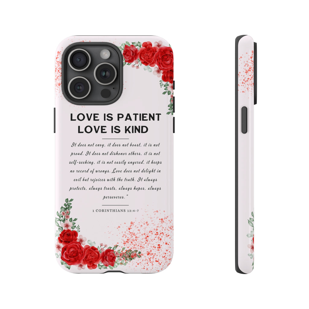 Love Is Patient Love Is Kind 1 Corinthians 13 Bible Verse iPhone Samsung Galaxy Google Pixel Christian Premium Phone Case