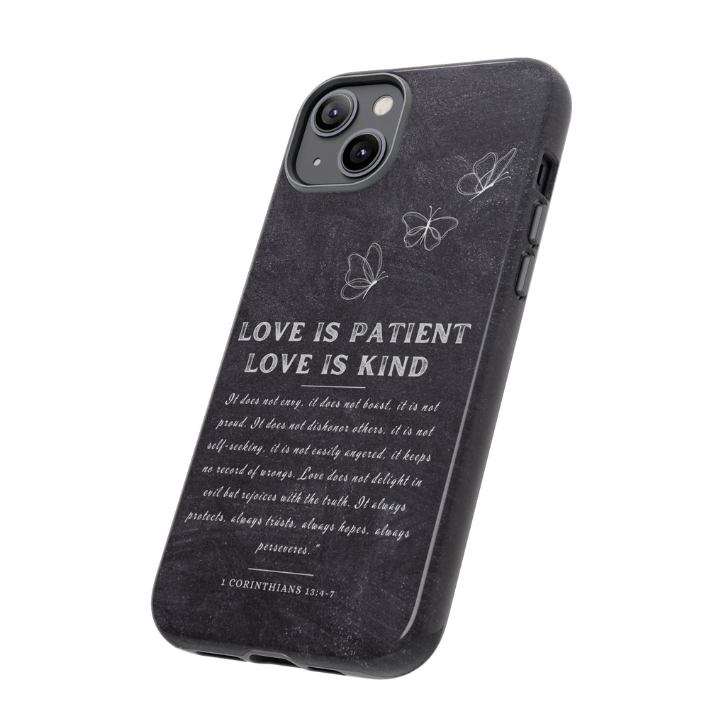 Love Is Patient Love Is Kind 1 Corinthians 13 Bible Verse iPhone Samsung Galaxy Google Pixel Christian Premium Phone Case