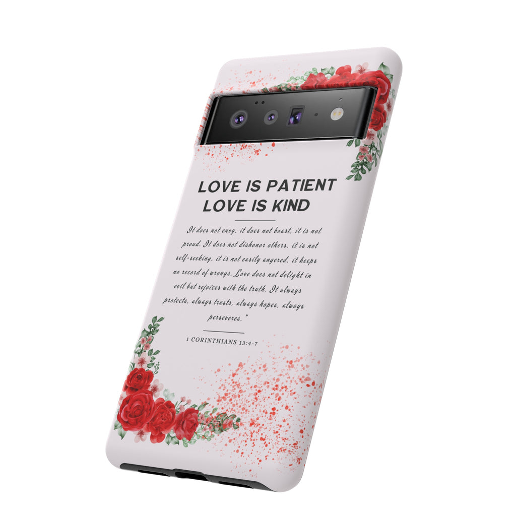 Love Is Patient Love Is Kind 1 Corinthians 13 Bible Verse iPhone Samsung Galaxy Google Pixel Christian Premium Phone Case