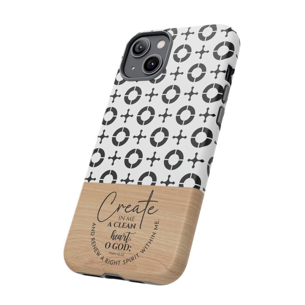 Psalm 51:10 Phone Case Create In Me A Clean Heart Tile Cross Wood Pattern iPhone Samsung Google Pixel Phone Case