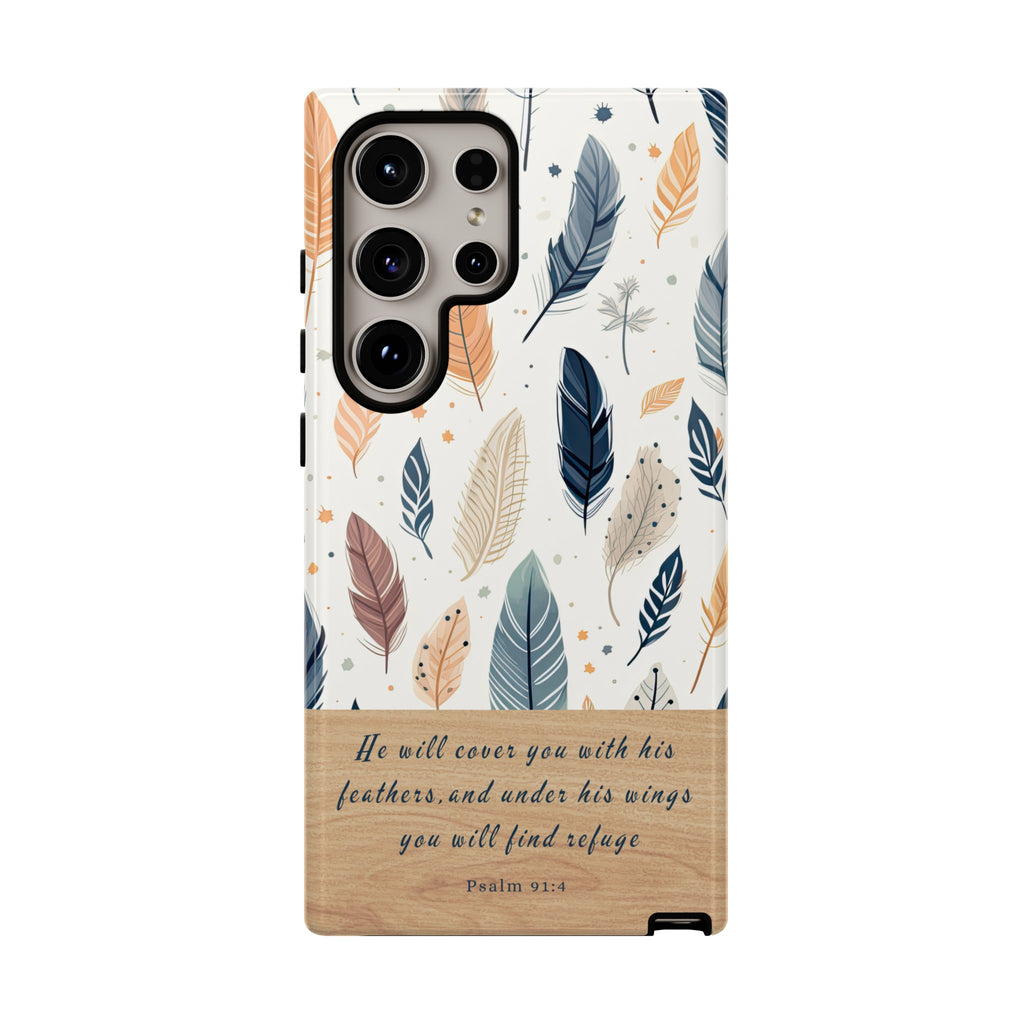 Psalm 91:4 He Will Cover You With His Feathers Phone Case Gift For Christians iPhone Samsung Galaxy Google Pixel Bible Verse Phone Case