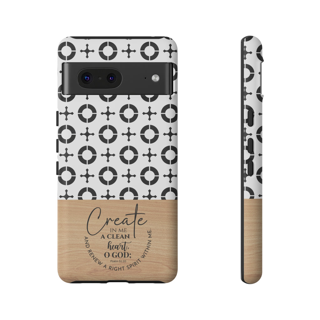 Psalm 51:10 Phone Case Create In Me A Clean Heart Tile Cross Wood Pattern iPhone Samsung Google Pixel Phone Case