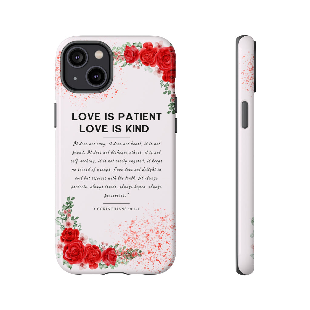 Love Is Patient Love Is Kind 1 Corinthians 13 Bible Verse iPhone Samsung Galaxy Google Pixel Christian Premium Phone Case