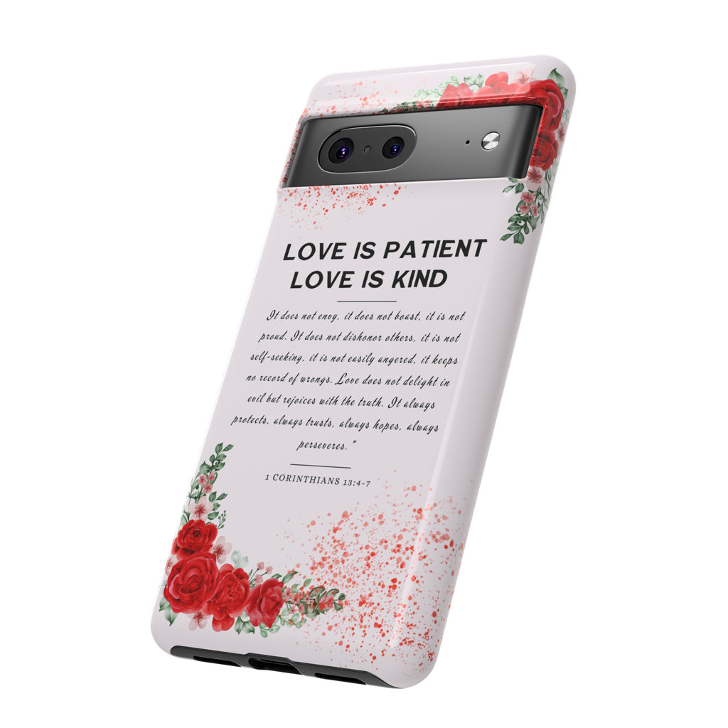 Love Is Patient Love Is Kind 1 Corinthians 13 Bible Verse iPhone Samsung Galaxy Google Pixel Christian Premium Phone Case