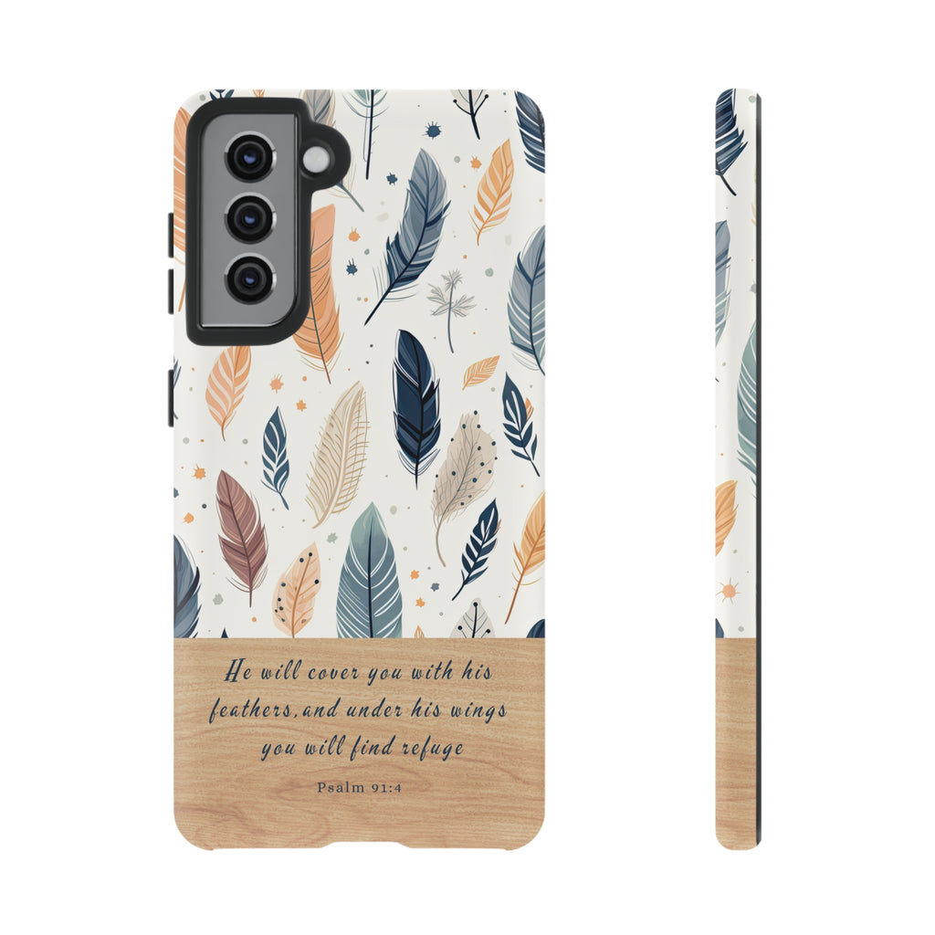 Psalm 91:4 He Will Cover You With His Feathers Phone Case Gift For Christians iPhone Samsung Galaxy Google Pixel Bible Verse Phone Case