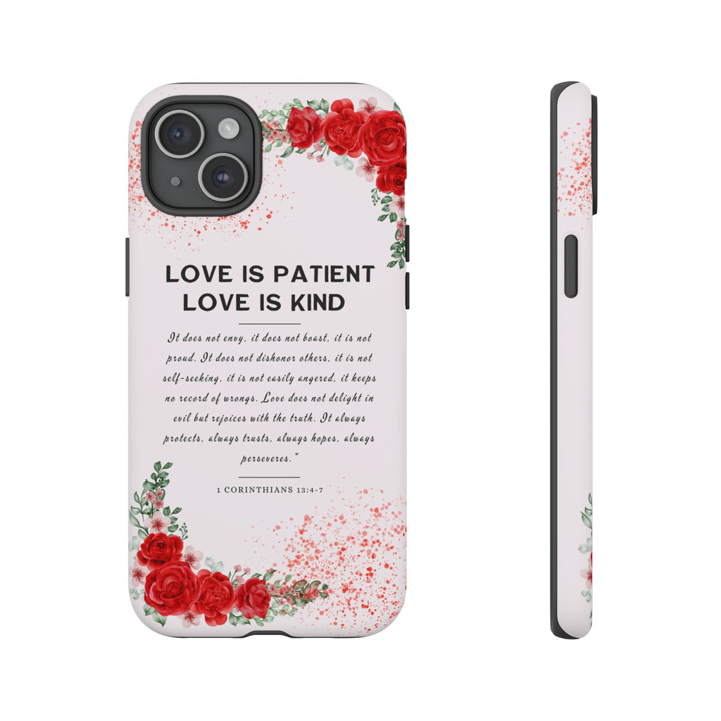 Love Is Patient Love Is Kind 1 Corinthians 13 Bible Verse iPhone Samsung Galaxy Google Pixel Christian Premium Phone Case