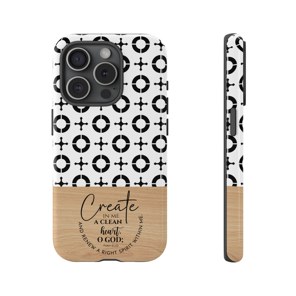 Psalm 51:10 Phone Case Create In Me A Clean Heart Tile Cross Wood Pattern iPhone Samsung Google Pixel Phone Case