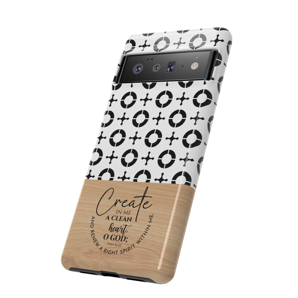 Psalm 51:10 Phone Case Create In Me A Clean Heart Tile Cross Wood Pattern iPhone Samsung Google Pixel Phone Case