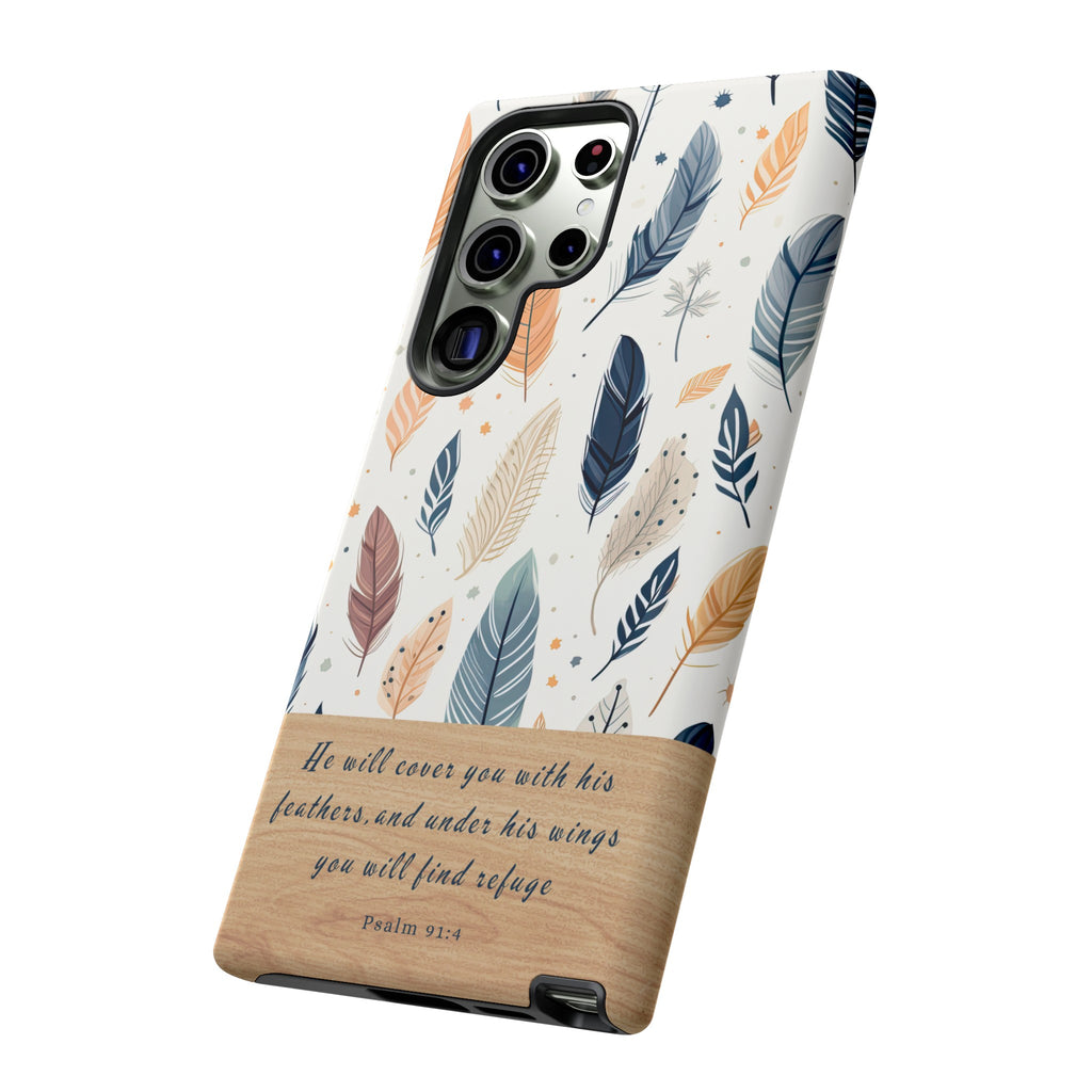 Psalm 91:4 He Will Cover You With His Feathers Phone Case Gift For Christians iPhone Samsung Galaxy Google Pixel Bible Verse Phone Case