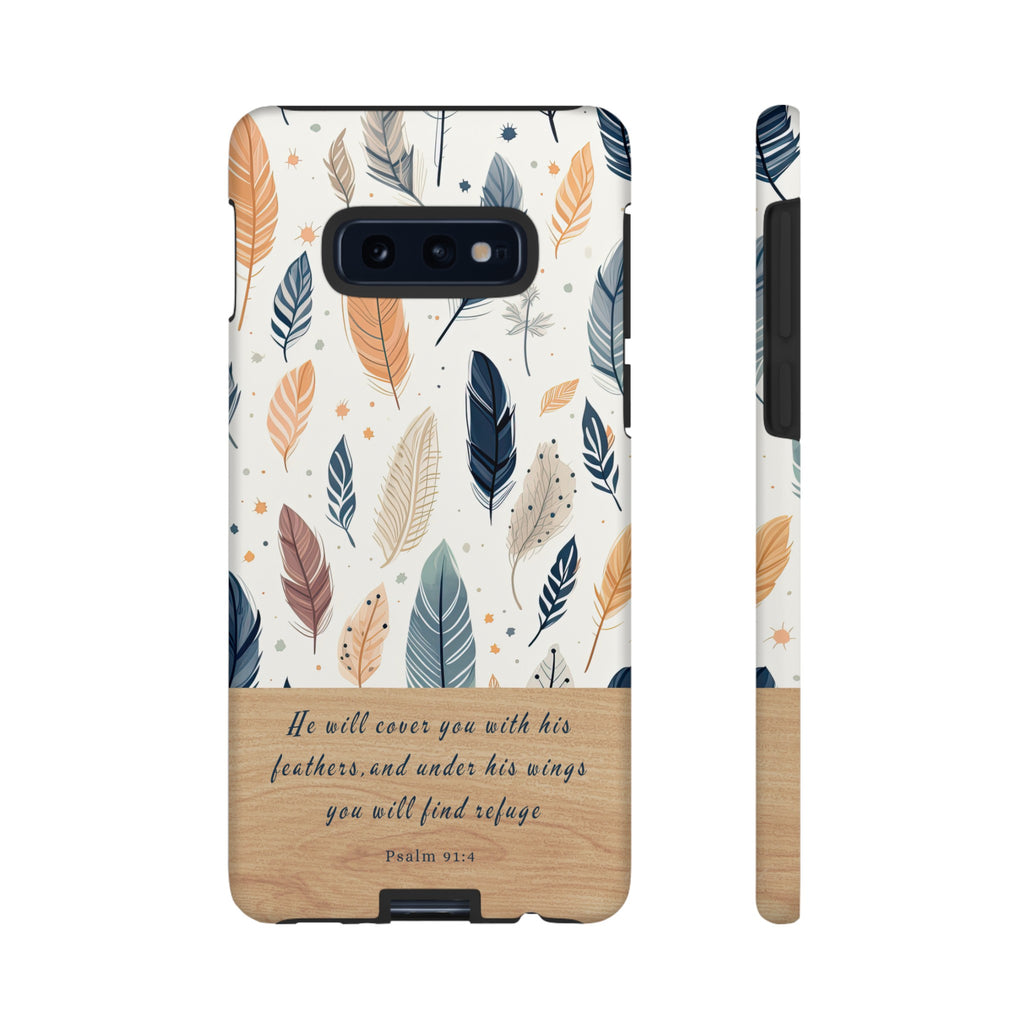 Psalm 91:4 He Will Cover You With His Feathers Phone Case Gift For Christians iPhone Samsung Galaxy Google Pixel Bible Verse Phone Case