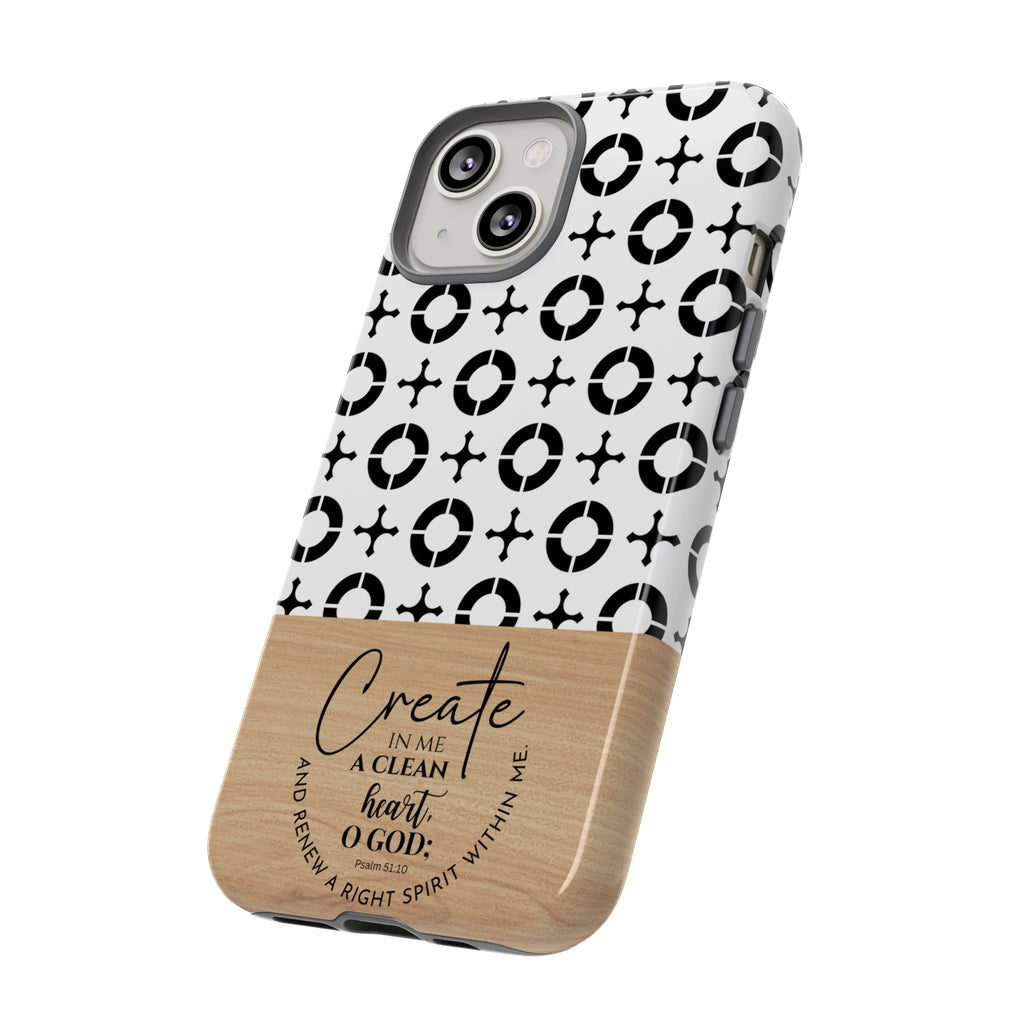 Psalm 51:10 Phone Case Create In Me A Clean Heart Tile Cross Wood Pattern iPhone Samsung Google Pixel Phone Case