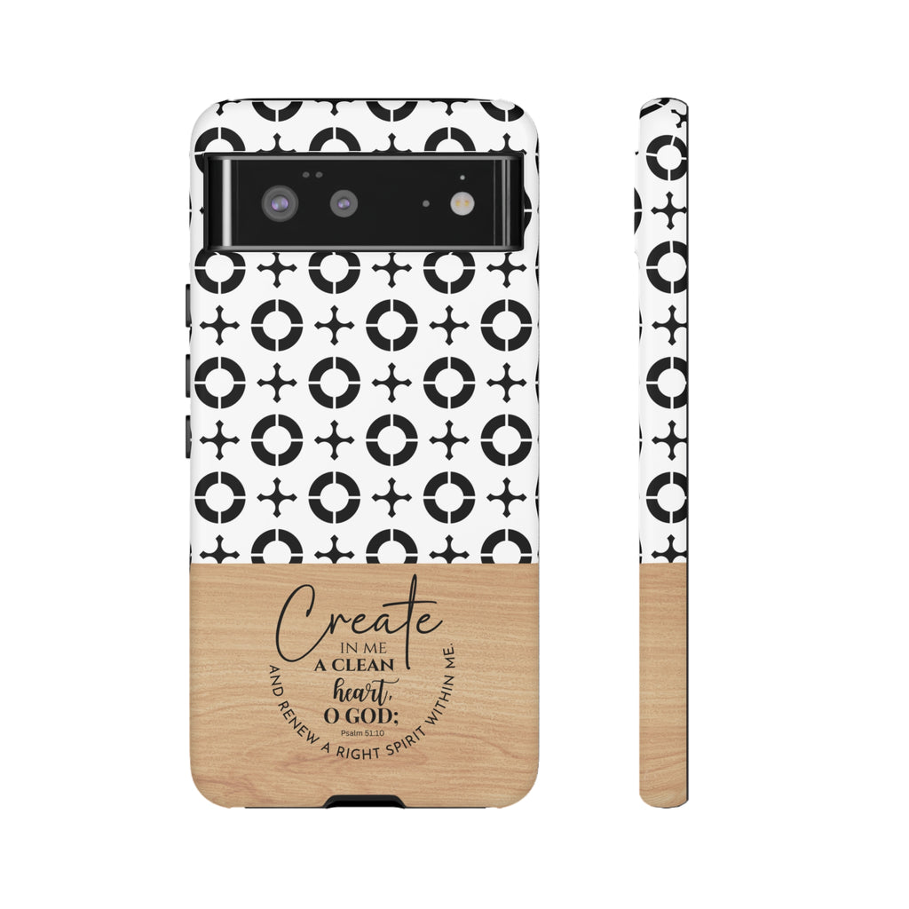 Psalm 51:10 Phone Case Create In Me A Clean Heart Tile Cross Wood Pattern iPhone Samsung Google Pixel Phone Case