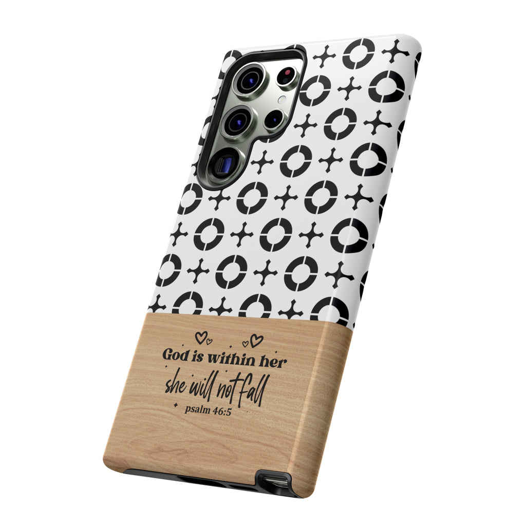 Psalm 46:5 God Is Within Her She Will Not Fall Christian Phone Case