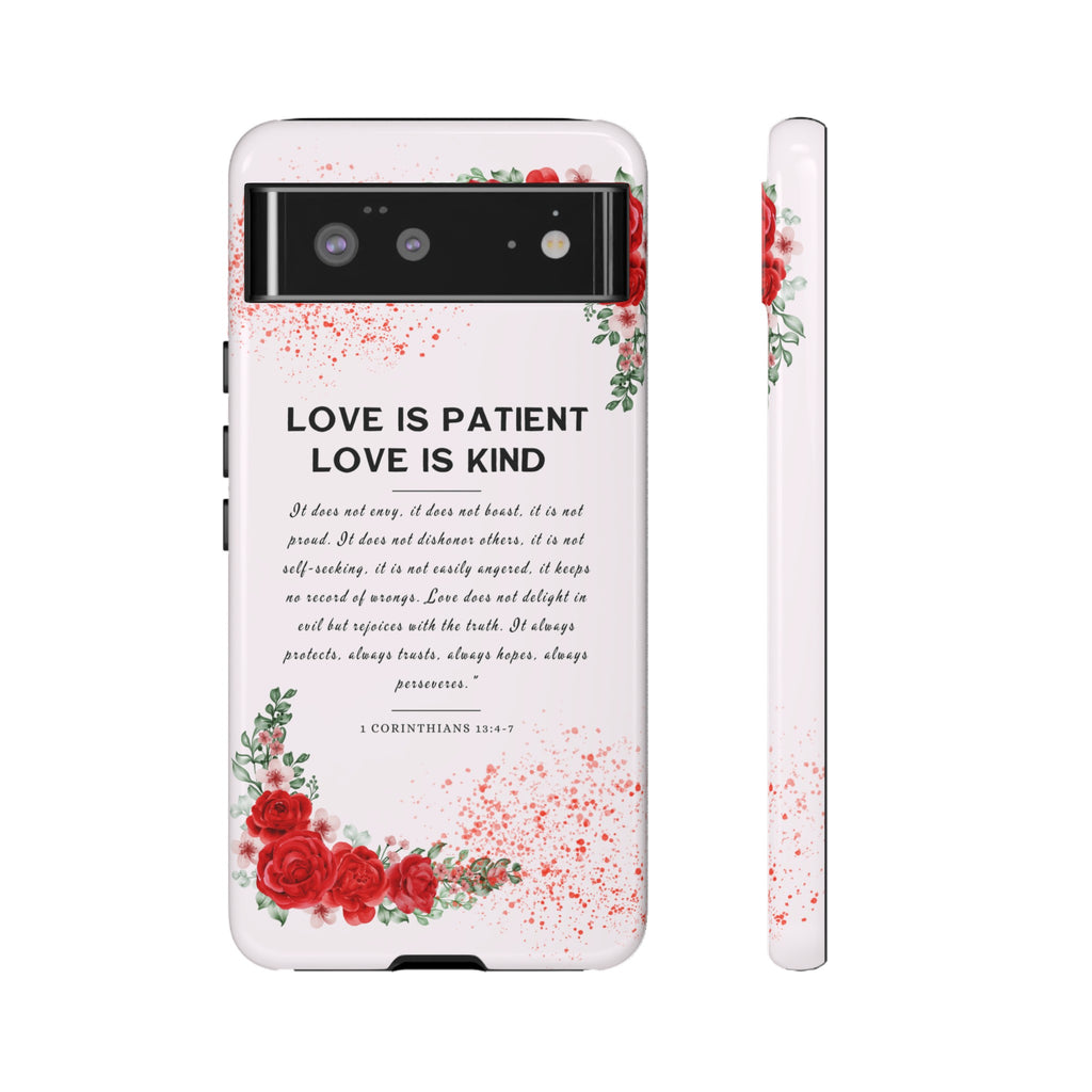 Love Is Patient Love Is Kind 1 Corinthians 13 Bible Verse iPhone Samsung Galaxy Google Pixel Christian Premium Phone Case