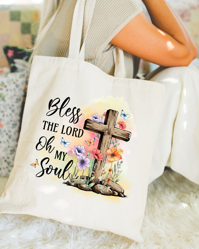 Bless The Lord Oh My Soul Christian Tote Bag