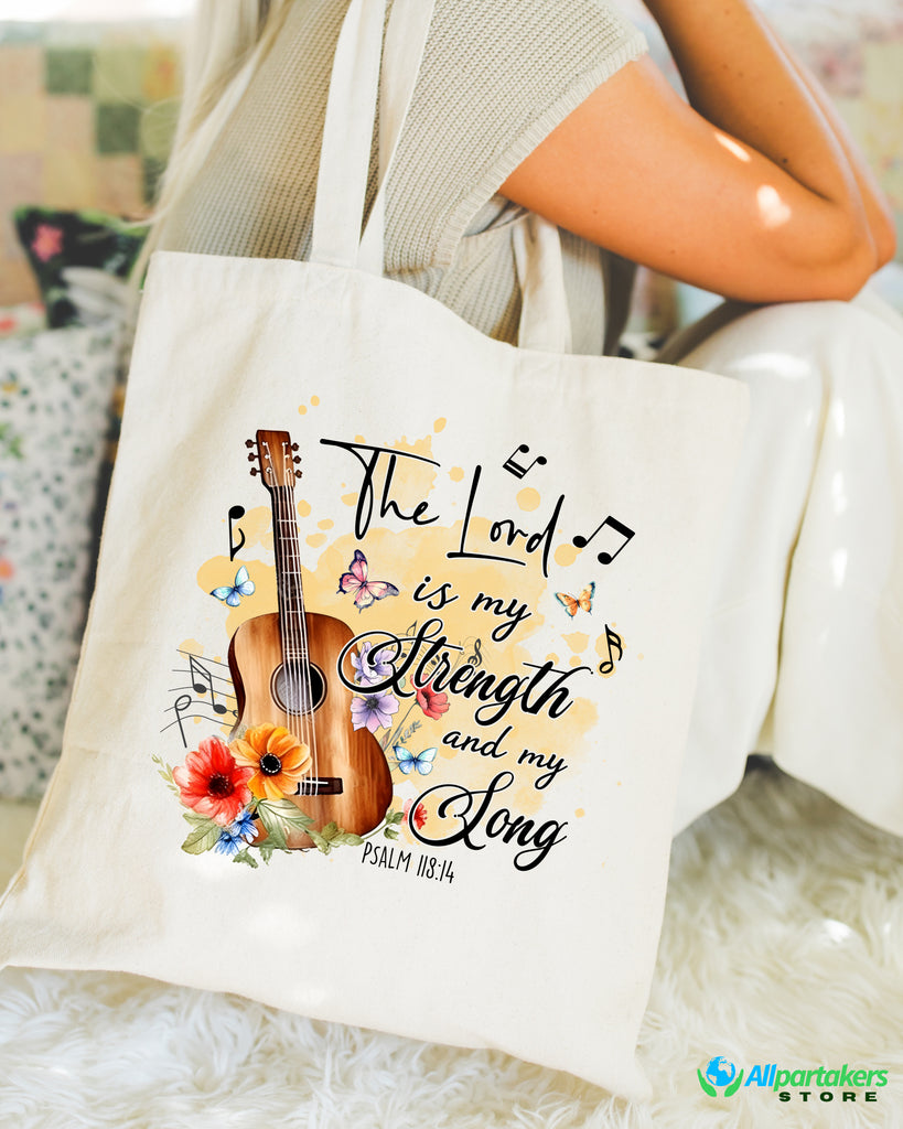 The Lord Is My Strength And My Song Christian Tote Bag