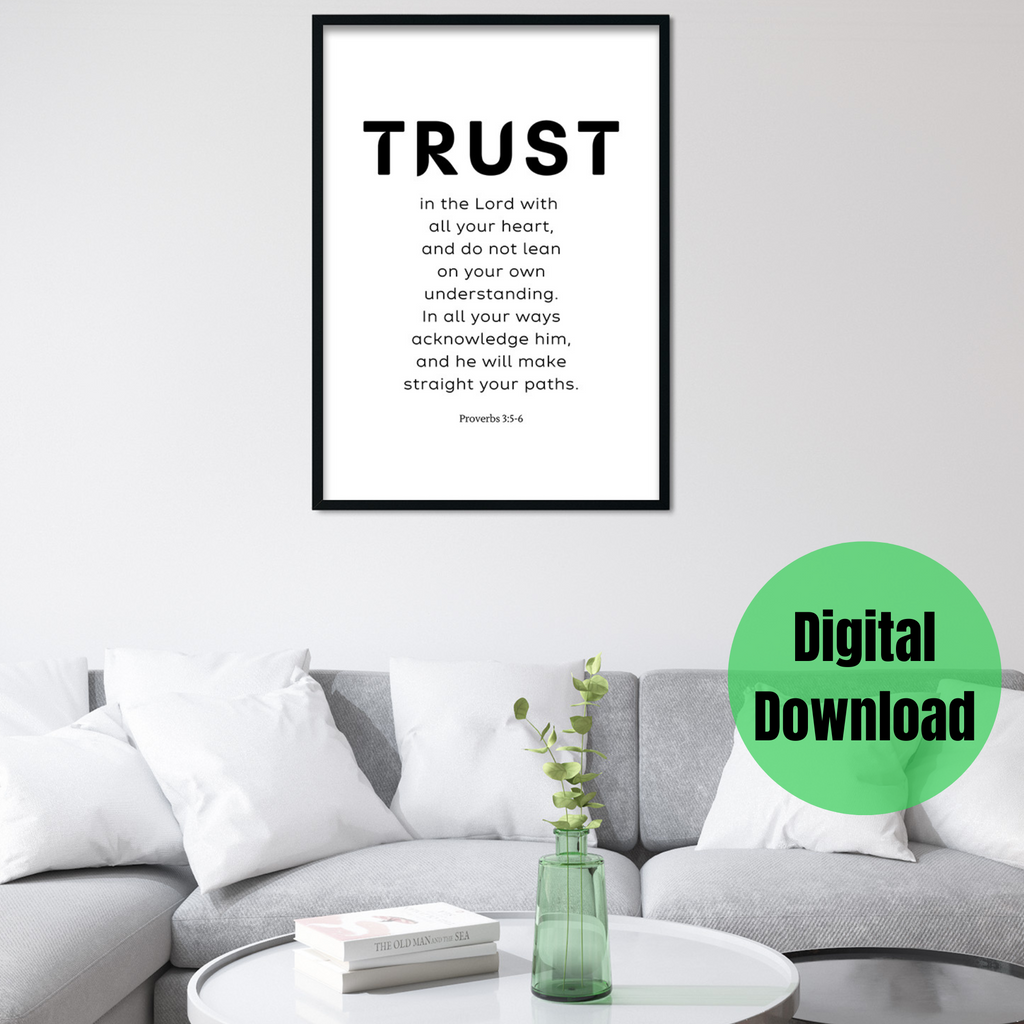 Proverbs 3:5-6 Trust in the Lord Bible Verse Wall Art Printables