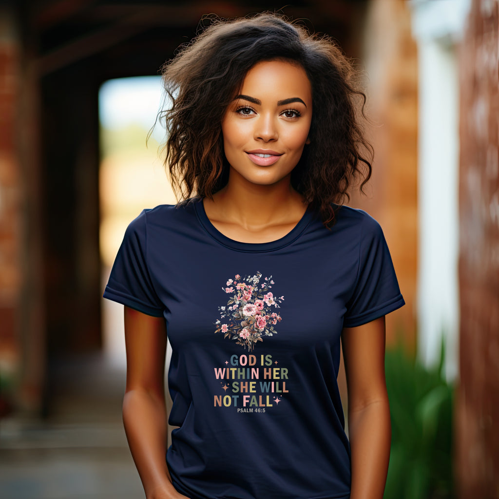 God Is Within Her She Will Not Fall Christian Women's T-Shirt