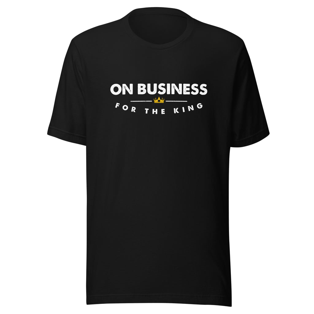 On Business For The King Men's T-Shirt