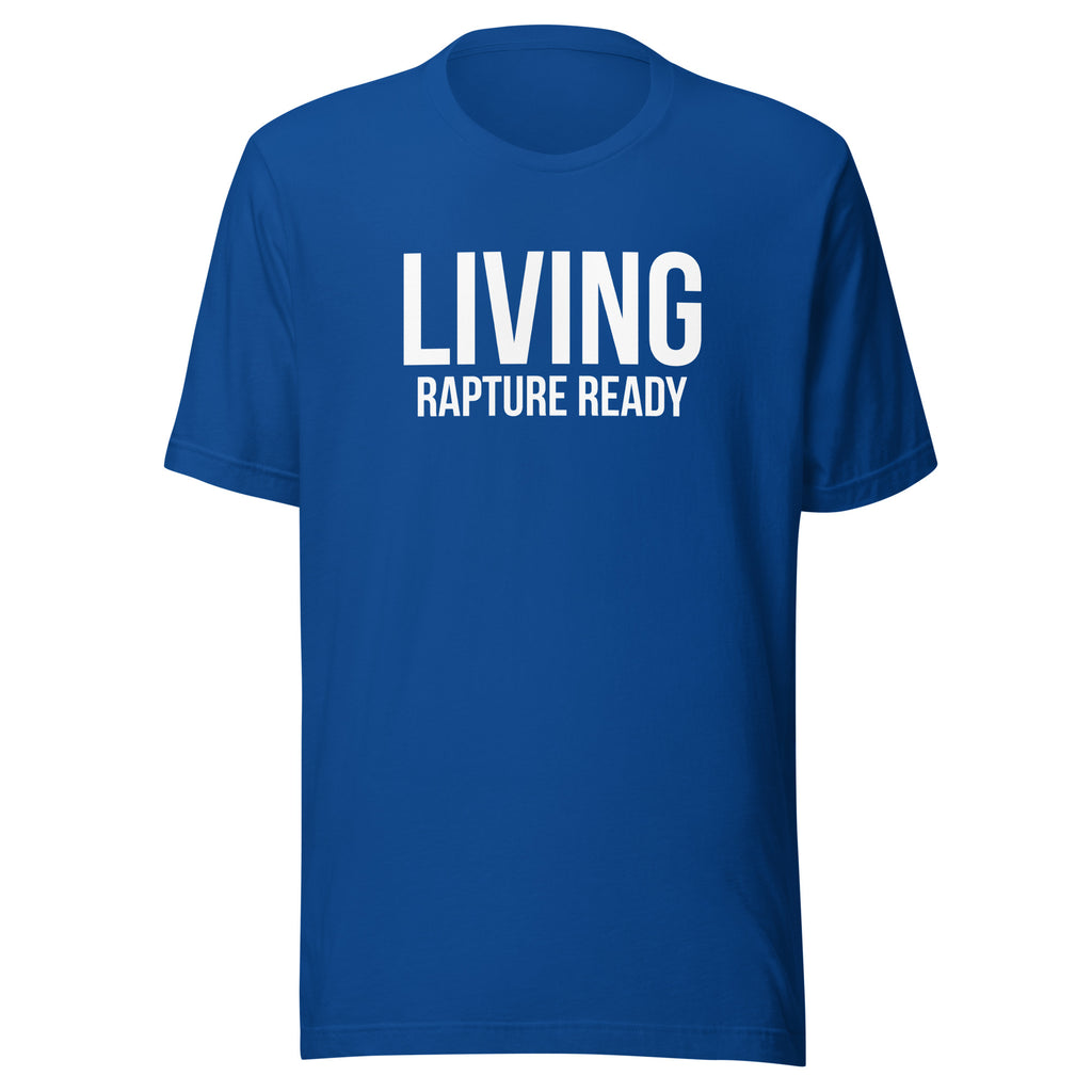 Living Rapture Ready Christian T-Shirt