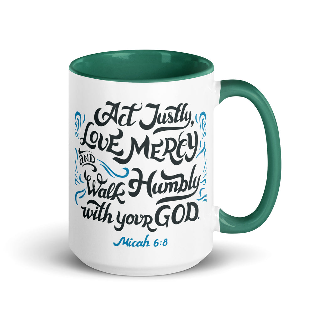 Act Justly Love Mercy Walk Humbly Micah 6:8 Accent Mug