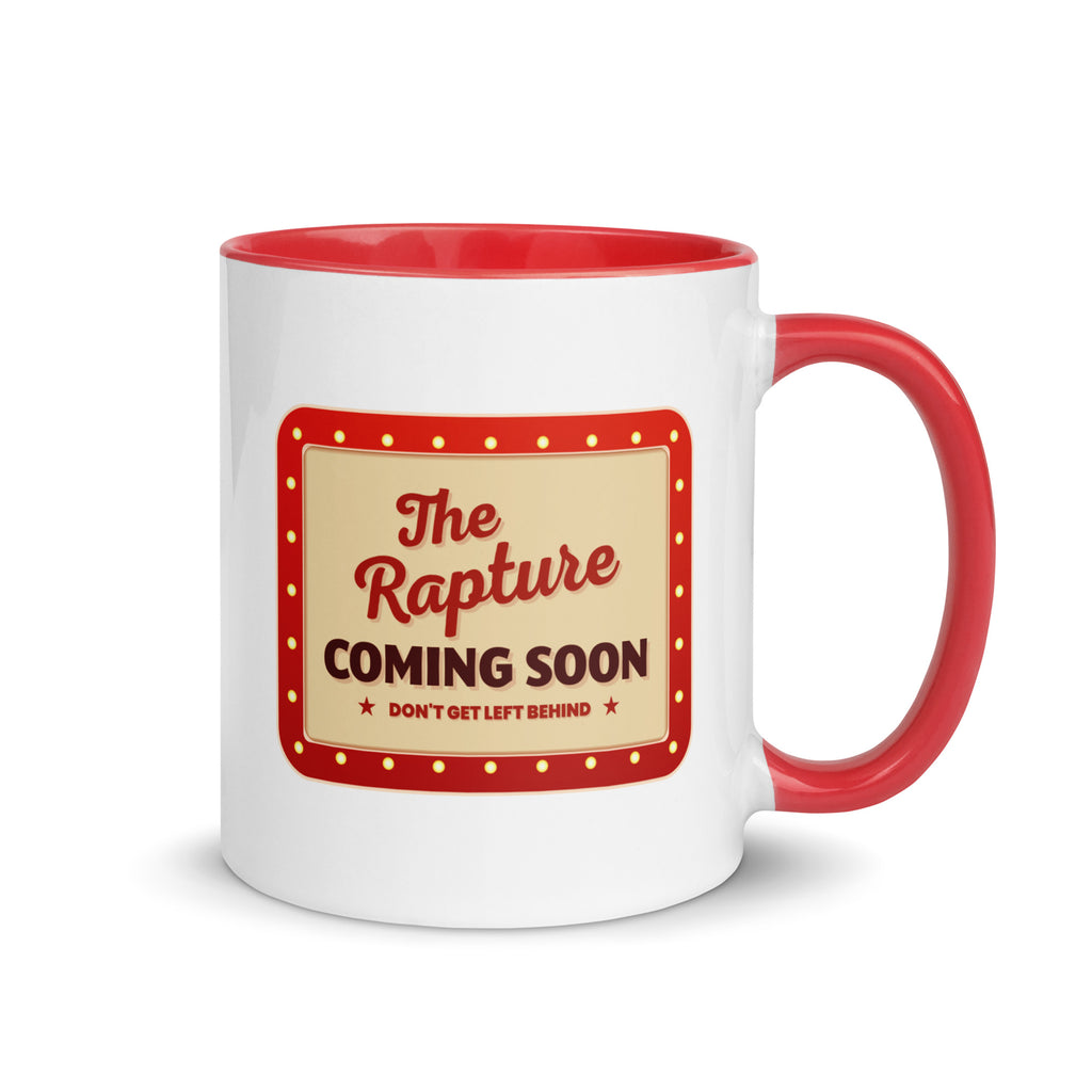 The Rapture Is Coming Soon Don't Get Left Behind Mug