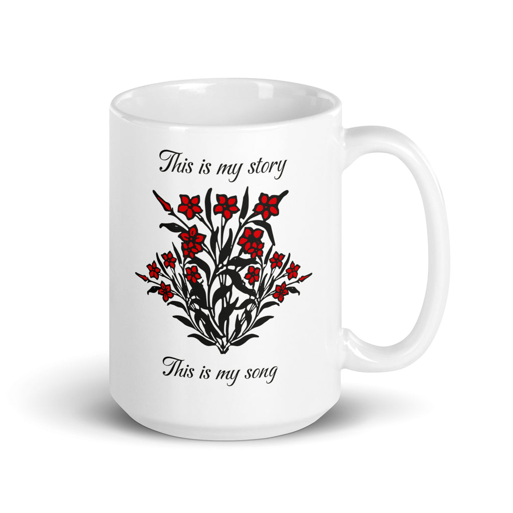 This is My Story This is My Song Christian Coffee Mug