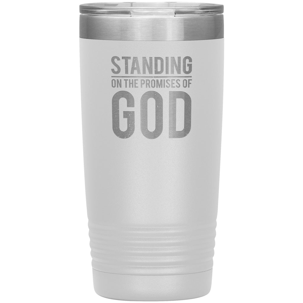 Standing On The Promises of God Premium Christian Insulated Tumbler