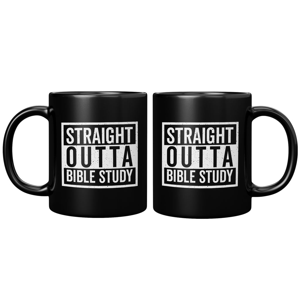 Straight Outta Bible Study Black Coffee Mug